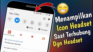 Cara Memunculkan Icon Headset Di Status Bar Saat Headset Terhubung Di Hp Android screenshot 1