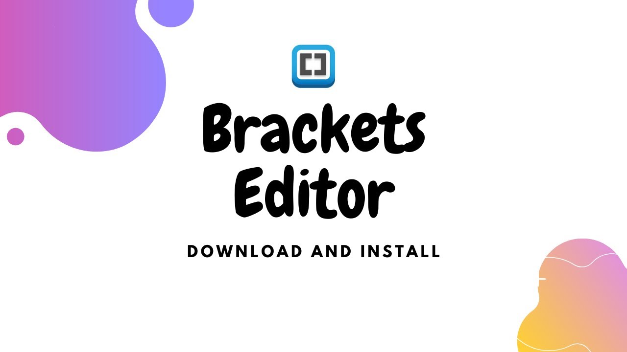 no install brackets text editor