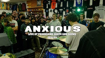 ANXIOUS - Live at Programme 12/11/22