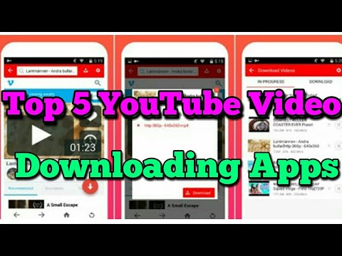 Top 5 Best Video Downloading Apps for Android!!!... 2018 - YouTube