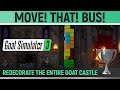 Goat simulator 3  move that bus  trophy  achievement guide decorate the goat castle