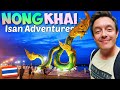 Adventures In NONG KHAI 🇹🇭 Deeper Into ISAN We Go (Unseen Thailand)
