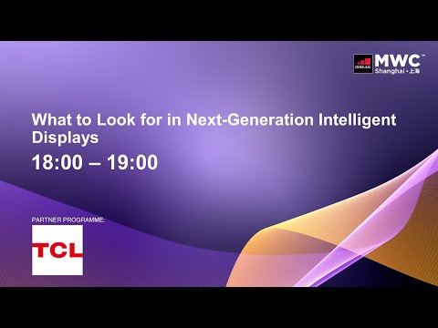 "The Future of Next Generation Intelligent Display" Virtual Roundtable Discussion at MWCS 21