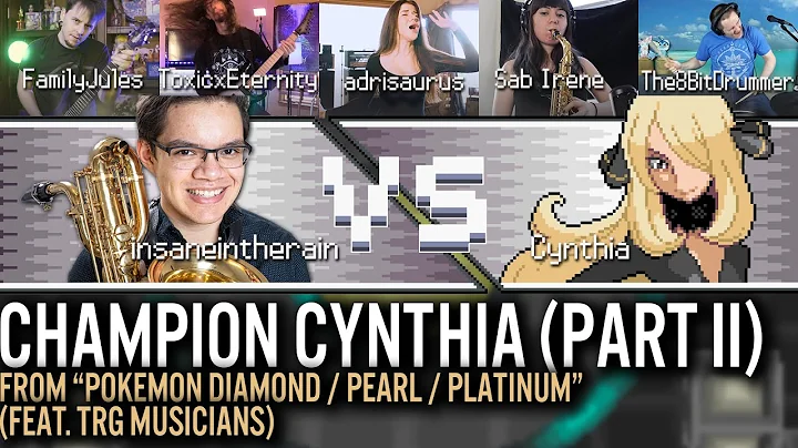 "Prelude to the Champion" (Champion Cynthia) [Part II] Jazz Metal Arrangement (feat. TRG Musicians)