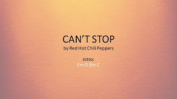 Can't Stop - Red Hot Chili Peppers - Easy acoustic chords and lyrics