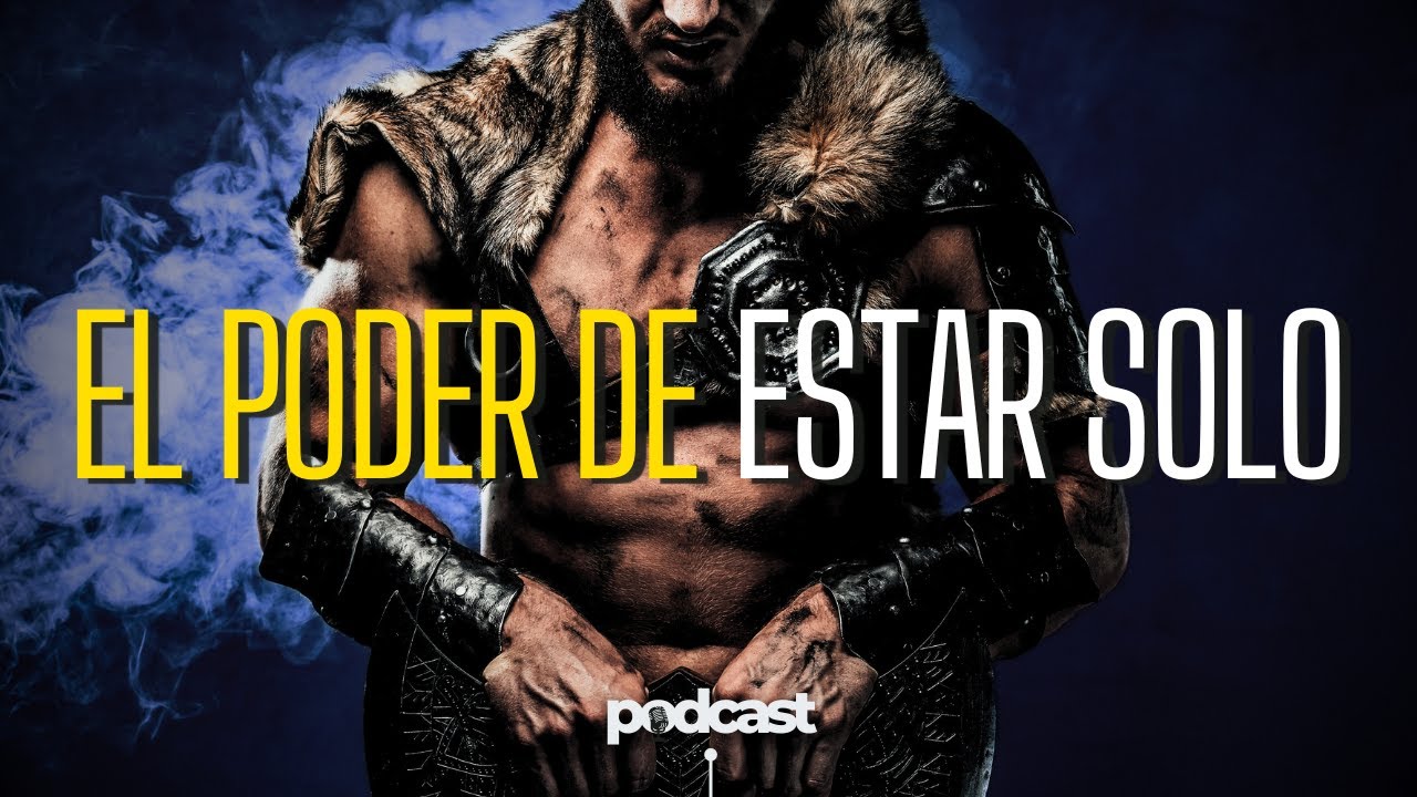 El Poder De Estar Solo - YouTube