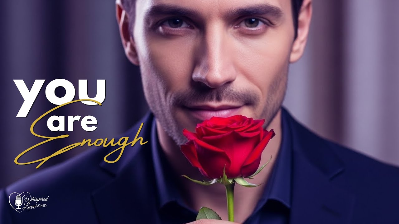 Male Romantic ASMR: I Admire the Woman You Are (Deep Emotional Appreciation)🎙💘💞