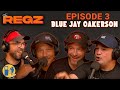 Blue jay oakerson  the regz w robert kelly dan soder luis j gomez and joe list ep 03 reup