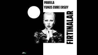 Pamela, Yunus Emre Ersoy - Fırtınalar (Official Audio)