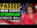 BREAKING NEWS: House Lawmakers JUST PASSED $2000 Second Stimulus Check Bill + Arrival Dates