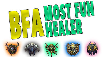 BfA MOST FUN HEALER FOR ME - Healer Comparison in Raids & M+ | 8.1 Expectations - Battle for Azeroth