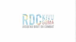 Congo RDC - Jusqu'au Bout du Combat