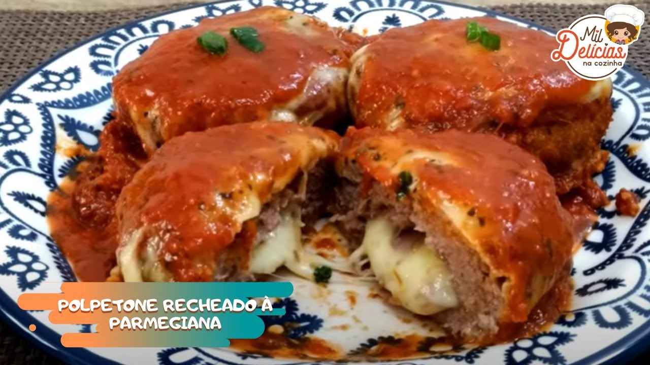 POLPETONE RECHEADO Á PARMEGIANA -  MIL DELÍCIAS NA COZINHA #polpetoneáparmegiana