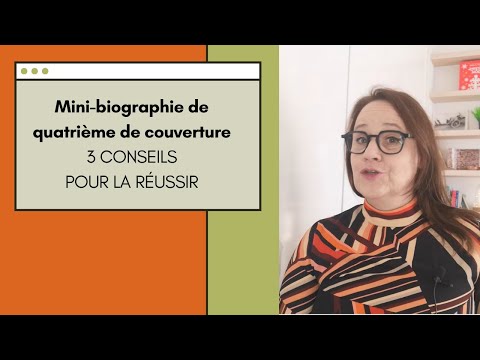 Mini-biographie de quatrième de couverture | 3 CONSEILS POUR LA RÉUSSIR