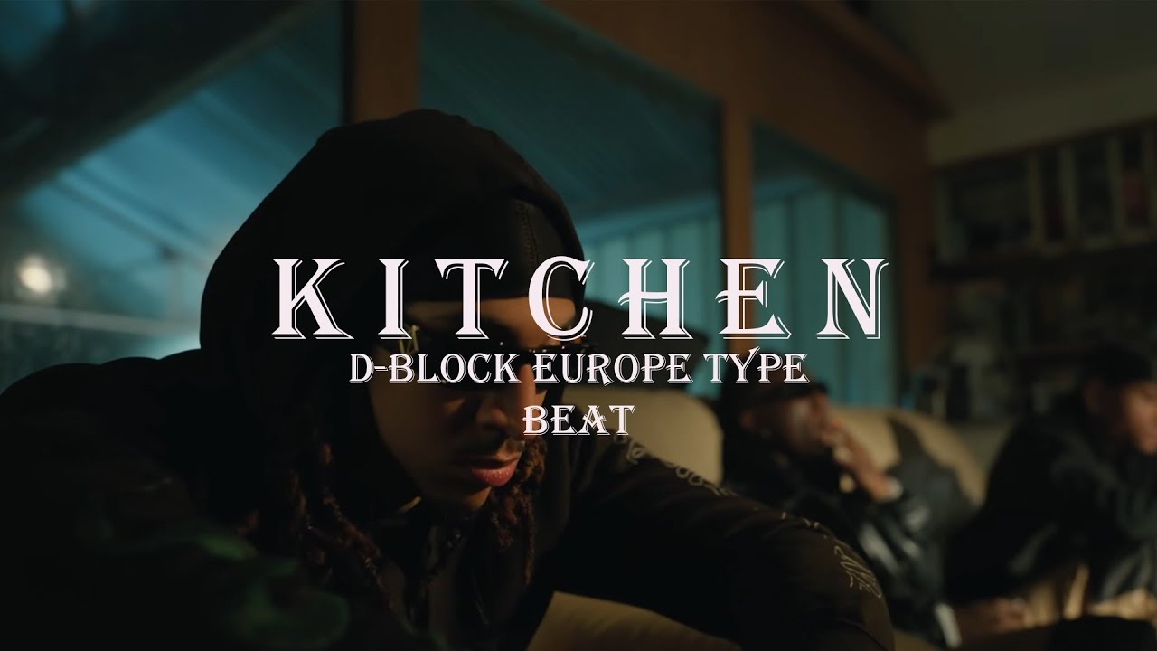 (FREE) D-Block Europe Type Beat - "Kitchen"
