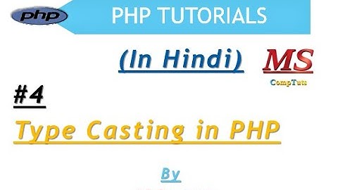 Type Casting in PHP | Explicit casting | Implicit Casting