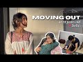 Moving to delhi at 18  vlog