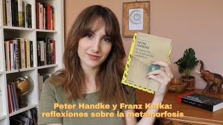 Peter Handke y Franz Kafka: reflexiones sobre la metamorfosis