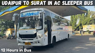 Udaipur to Surat by Shreenath Travellers Ac Sleeper Bus I उदयपुर से सूरत के लिए लग्जरी एसी स्लीपर बस