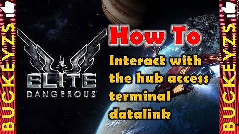 Elite Dangerous How to Interact with the hub access terminal datalink
