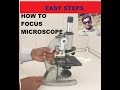 HOW TO FOCUS MICROSCOPE --- EASY WAY
