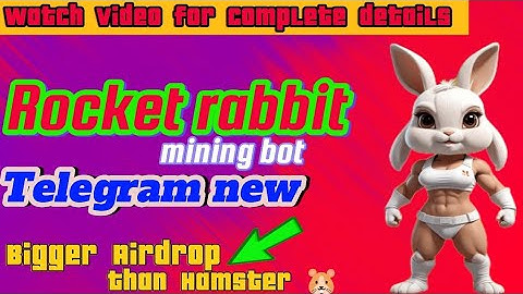 Rockey rabbit telegram new Mining bot  | easy play to earn Airdrop| Rocky rabbit complete details