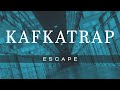 How to Escape a Kafkatrap