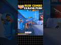 New OP Rush Character Skill Combination for CS Rank 🔥🤫#shorts #freefire || Sahinyt