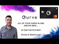 Curve Payment Card - One 🇪🇺 card to rule them all? Review & Walkthrough of App 2018