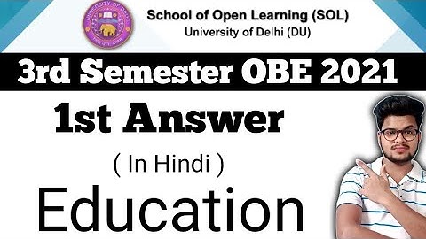 DU SOL 3rd Semester OBE Education Answer 1st 2021