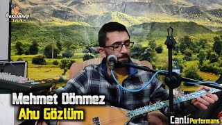 Mehmet Dönmez Ahu Gözlüm Resimi