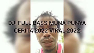 DJ VIRAL PENDERITAAN ORANG MUNA 2022 FULL BASS NEW RMX