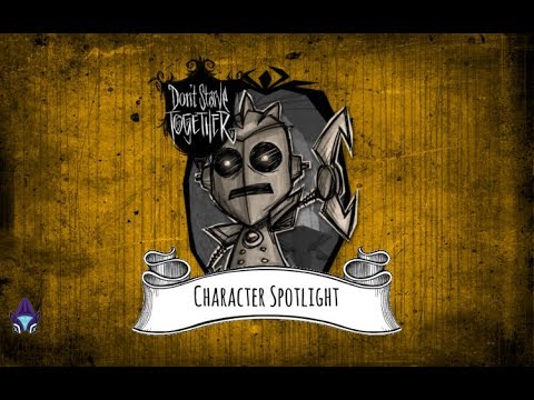 Don't Starve Together: Character Spotlight WX-78.