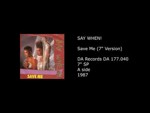 SAY WHEN! -