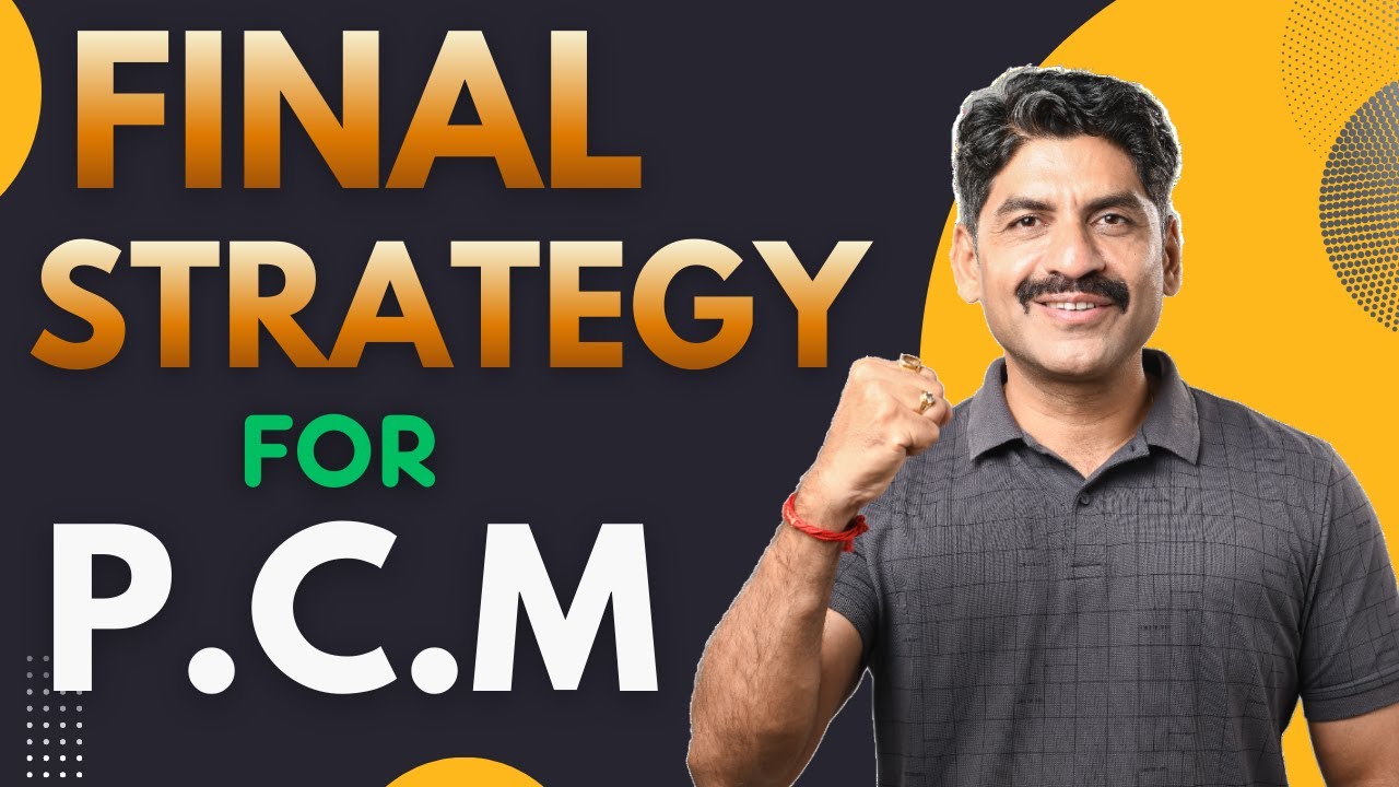 Final Strategy For PCM | Sahyadri Tutorials | Mahesh Sir 