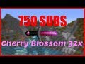 Cherry Blossom Pack Release [750 Sub Special] (music changed because of copyright)
