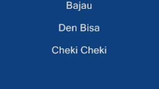 Bajau -Den Bisa   Cheki Cheki