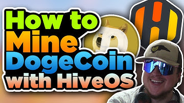 How to Mine Doge Coin with HIVEOS