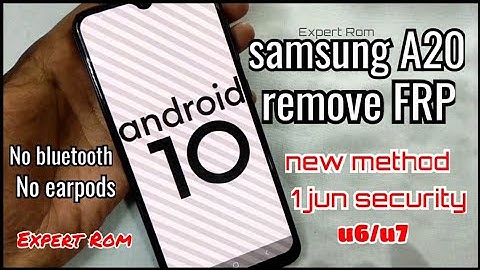 Samsung Galaxy A20 Android 10 FRP/Google Account Unlock Bypass U6/U7 NO SETUP WIZARD/NEW METHOD