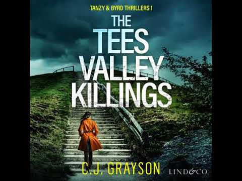 Tees Valley Killings Audiobook by C.J. Grayson