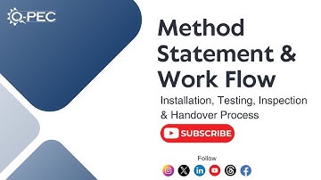 Q-PEC QA/QC Training | Method Statement & Workflow for Installation, Testing & Handover
