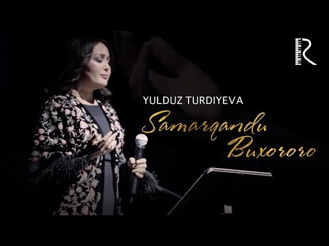 Yulduz Turdiyeva - Samarqandu-Buxororo (jonli ijro 2019)