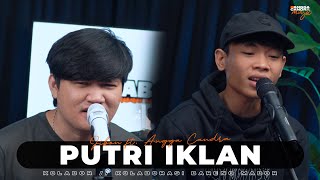 PUTRI IKLAN - ST 12 | JIBON FEAT ANGGA CANDRA #KOLABOR