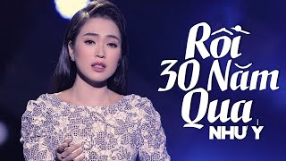 Rồi 30 Năm Qua - Như Ý (Quán Quân Solo Cùng Bolero 2018) | MV OFFICIAL
