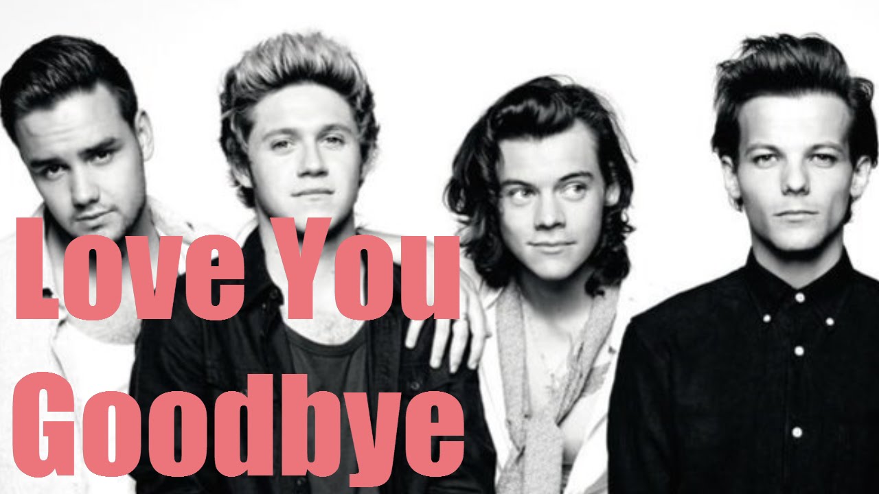 love you goodbye one direction mp3 download free