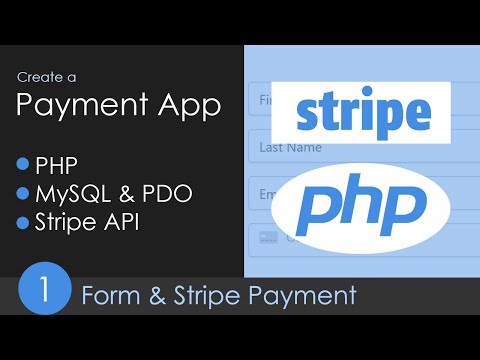 PHP, MySQL & Stripe API Payment App - Part 1