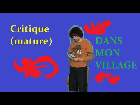 Critique (très mature) - DANS MON VILLAGE