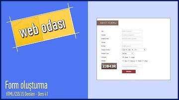 HTML/CSS/JS Dersleri - Ders 41 - Form oluşturma