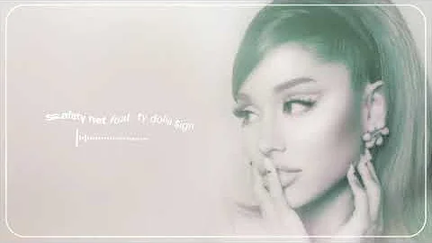 Ariana Grande - safety net (audio) ft. Ty Dolla $ign