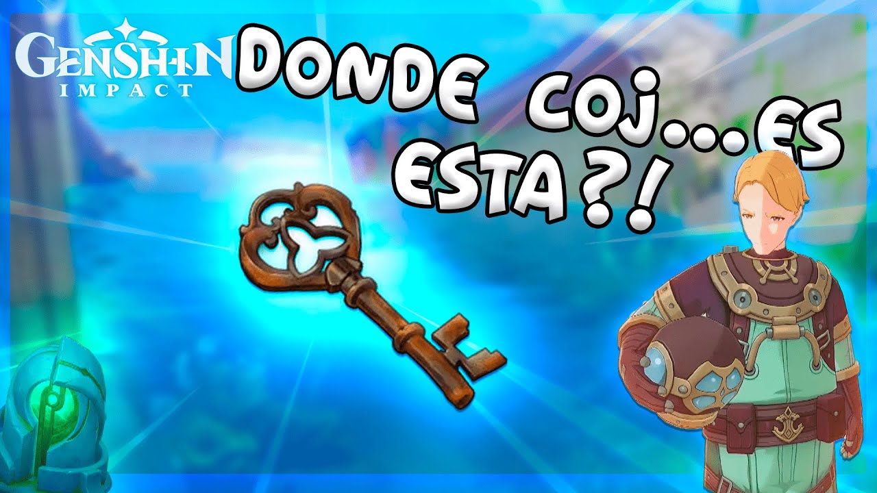 Ubicación LLAVE ANTIGUA (Mision) ⚡💧GENSHIN IMPACT 4.0 🔥❄ - YouTube